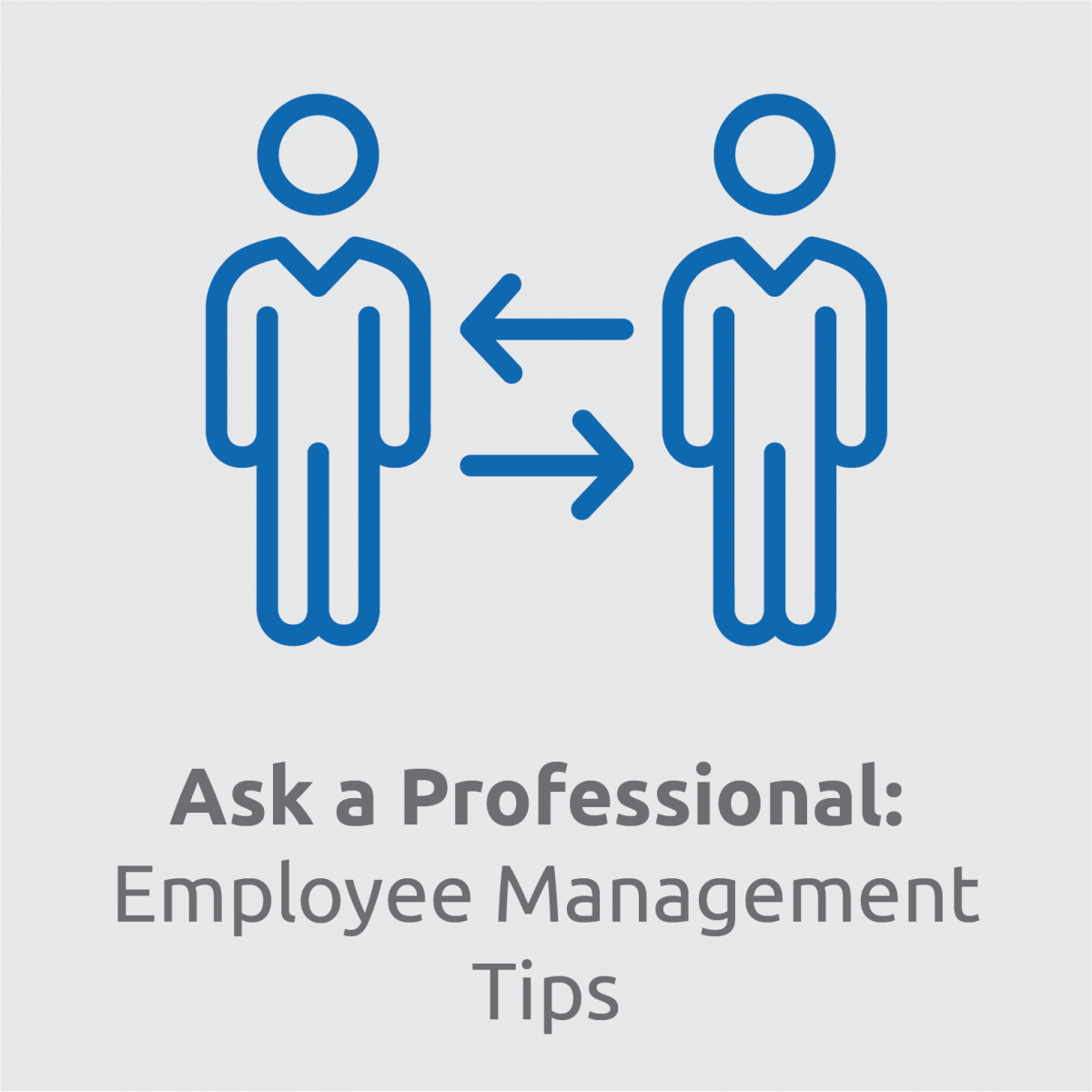 Employee Management Tips