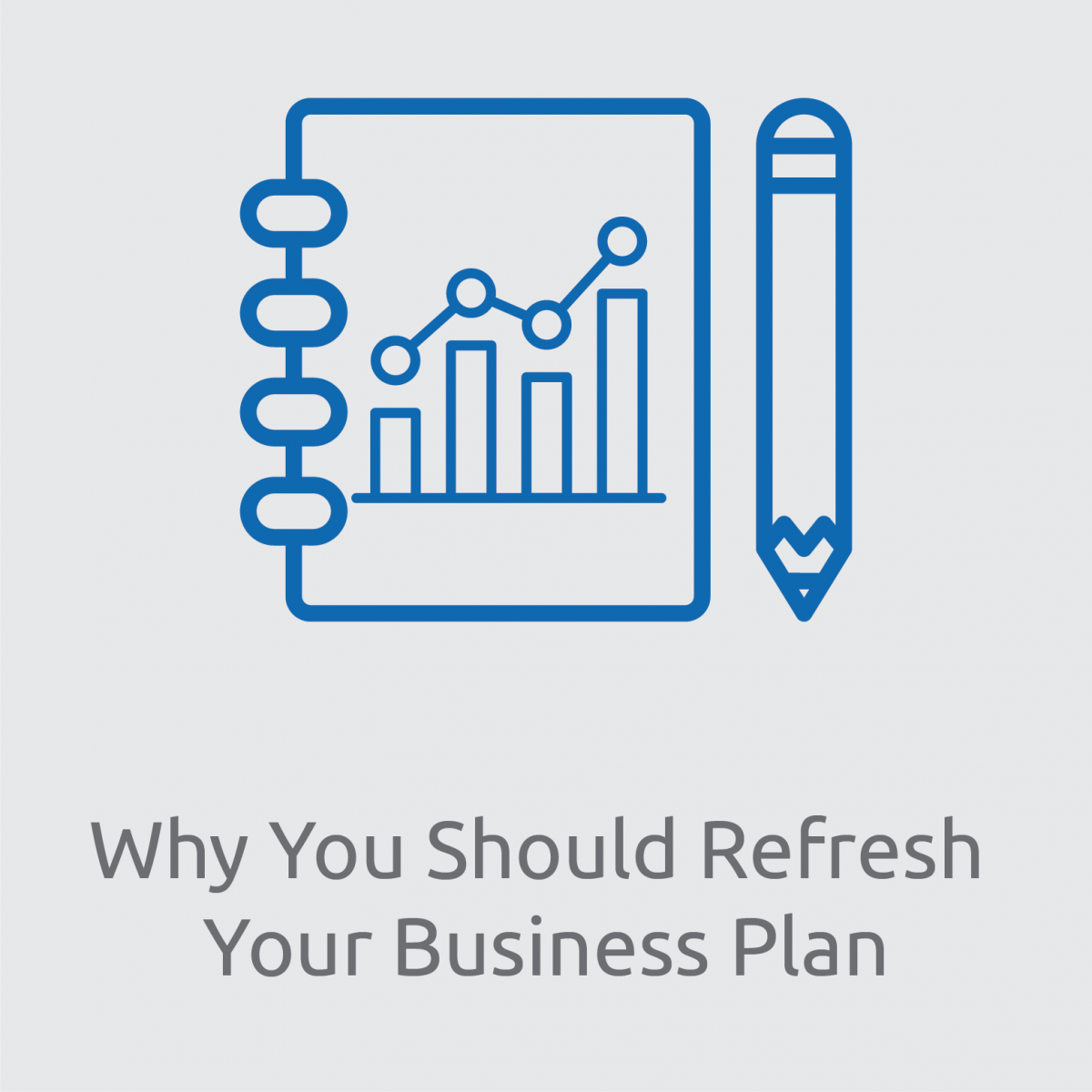 Why You Should Refresh Business Plan